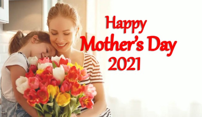 Happy Mother’s Day 2021 Images